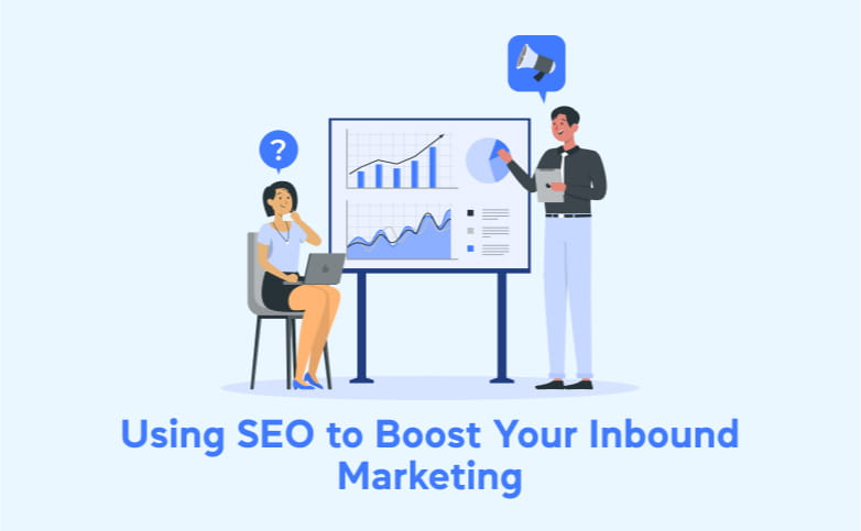 Using SEO to Boost Your Inbound Marketing: Actionable Tips for SMEs